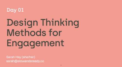 Design Thinking Methods for Engagement @ SFU 2021