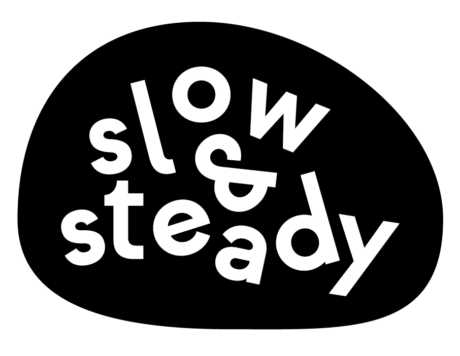 Slow & Steady Design