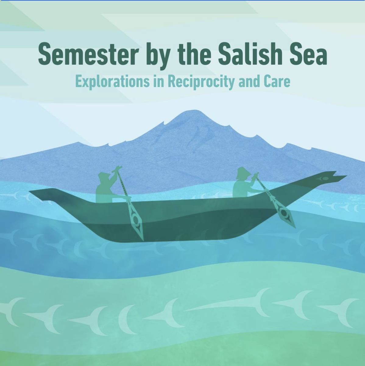 Semester by the Salish Sea